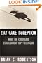 Day Care Deception: What the Child Care Establishment Isn't Telling Us