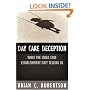 Day Care Deception: What the Child Care Establishment Isn't Telling Us