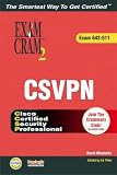 CCSP CSVPN Exam Cram 2 (Exam Cram 642-511) (Exam Cram 2)