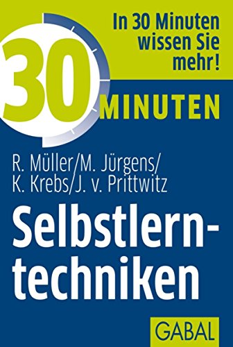 30 Minuten Selbstlerntechniken (German Edition)