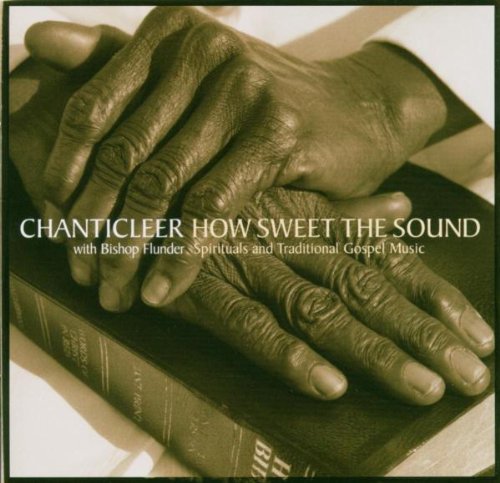 How Sweet the Sound: Gospel Music