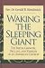Waking the Sleeping Giant