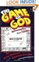 The Game of God: Recovering Your True Identity
