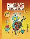 Produkt-Bild: Ritter Rost f&uuml;r Gitarre(n) 2: Auch f&uuml;r Melodieinstrument und Gitarre und zum Mitsingen