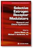 Selective Estrogen Receptor Modulators (Contemporary Endocrinology)