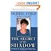 The Secret of the Shadow: The Power of Owning Your Story