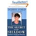 The Secret of the Shadow: The Power of Owning Your Story