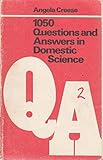 1050 questions and answers in domestic science