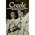Creole: The History and Legacy of Louisiana's Free People of Color