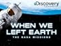 When We Left Earth: The NASA Missions