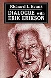 Dialogue with Erik Erikson