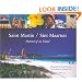 Saint Martin/sint Maarten: Portrait Of An Island