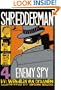 Enemy Spy (Shredderman)