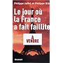 Le jour o� la France a fait faillite