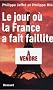 Le jour o� la France a fait faillite