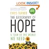 The Geography of Hope: A Tour of the World We Need