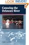 Canoeing the Delaware River: Revised Edition