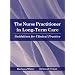 The Nurse Practitioner in Long Term Care: Guidelines for Clinical Practice