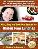 33 Gluten Free Lunch Recipes (Fast, Easy and Delicious Gluten Free Recipes)