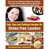 33 Simple Gluten-Free Lunch Recipes (Fast, Easy and Delicious Gluten-Free Recipes) ~ Suzanne Leonard