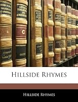 Hillside Rhymes