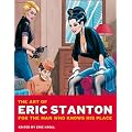 The Art of Eric Stanton: For the Man Who Knows His Place (Sexy)