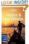 Venice and the Veneto (Lonely Planet City Guide)