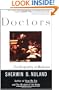 Doctors: The Biography of Medicine