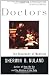 Search : Doctors: The Biography of Medicine