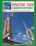 Reducing your carbon footprint : activities to build awareness & understanding