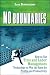 No Boundaries: How to Use Time and Labor Management Technology to Win the Race for Profits and Productivity (Wiley)