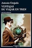 Ventajas de viajar en tren (Andanzas)