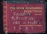 The book remembers everything : the work of Erica Van Horn