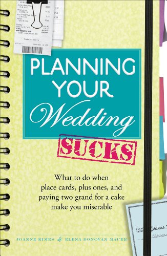 Planning Your Wedding Sucks: What to do when