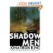 Shadow Men