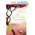 Das Leuchten der Purpurinseln: Roman
