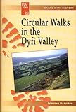 Circular walks in the Dyfi Valley