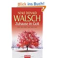 Gespr�che mit Gott: Zuhause in Gott: �ber das Leben nach dem Tode