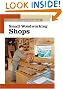Small Woodworking Shops