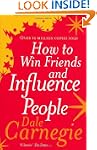 How to Win Friends and Influence People