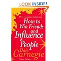 How To Win Friends And Influence People