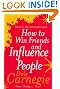 How To Win Friends And Influence People