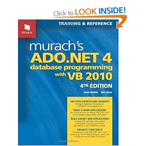 Murach's ADO.NET 4 Database Programming with VB 2010