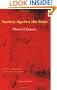 Society Against the State: Essays in Political Anthropology