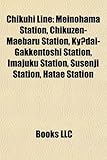 Chikuhi Line: Meinohama Station, Chikuzen-Maebaru Station, KY Dai-Gakkentoshi Station, Imajuku Station, Susenji Station, Hatae Stati-