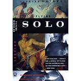 Flying Solo: Reimagining Manhood, Courage, and Loss