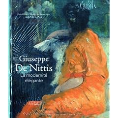 Giuseppe De Nittis : La modernit� �l�gante
