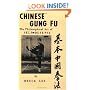 Chinese Gung Fu: The Philosophical Art of Self-Defense