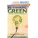 Re-Thinking Green: Alternatives to Environmental Bureaucracy