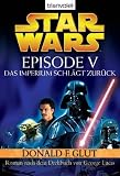 Star Wars(TM) - Episode V: Das Imperium schl&auml;gt zur&uuml;ck - Roman nach dem Drehbuch von Georg Lucas - Donald F. Glut